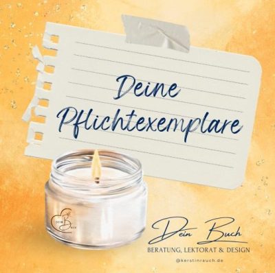 eine Kerze im Glas und ein Notizzettel mit der Aufschrift: Deine Pflichtexemplare
